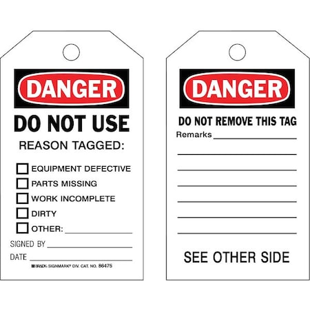 Brady Danger Tag, Lockout Tagout, Polyester, 7 in H x 4 in W, Black, Red, White, Rectangle, 10 PK 86475
