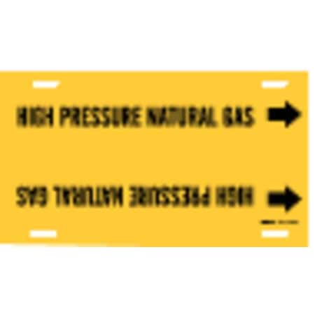 Brady Pipe Marker, High Pressure Natural Gas, Y, 4194-H 4194-H