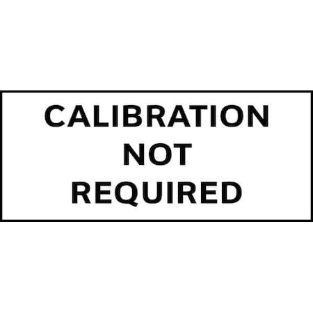 Stranco Calibration Label, English, 5/8in H, PK350, TCSL2-21005 TCSL2-21005
