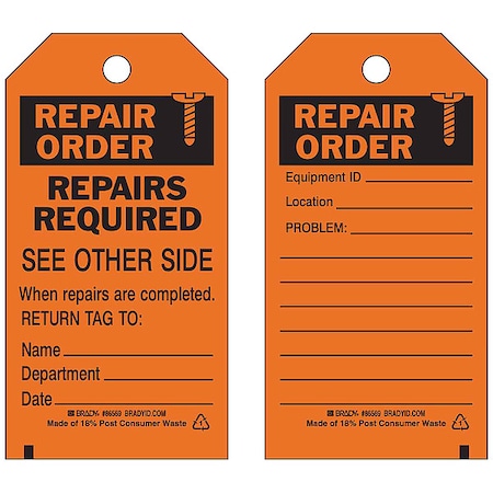 Brady Repair Order, Repairs Required When Repairs Are Completed. Return Tag To Name_ Dept_ Date_ 86569