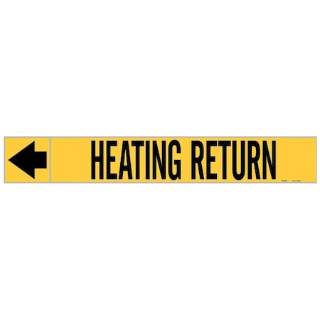 Brady Pipe Marker, Heating Return, 1 In.H 20435