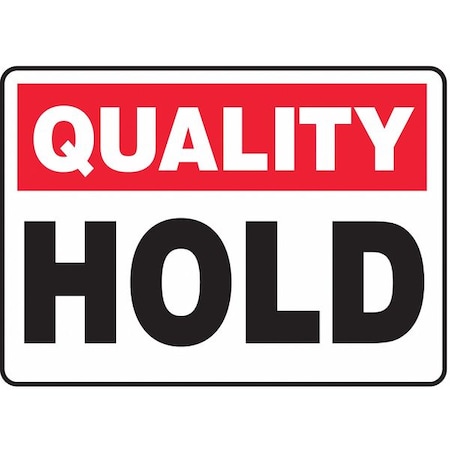 Accuform Quality Hold, Vinyl, 10 in x 14 in, Adhesive Surface MQTL901VS