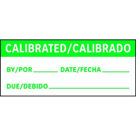 Stranco Calibration Label, Bilingual, 1in H, PK225, TC3-21103 TC3-21103