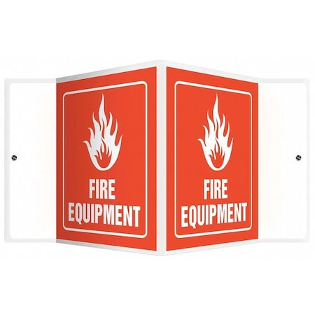 Accuform Fire Equipment Sign, 6 in Height, 8 1/2 in Width, Plastic, V-Shaped, English PSP611