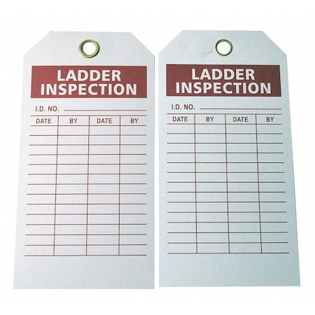 Zoro Select Tag, Ladder Inspection, Polyester, 3 in H x 5 3/4 in W, White, Rectangle, 100 PK 9K964