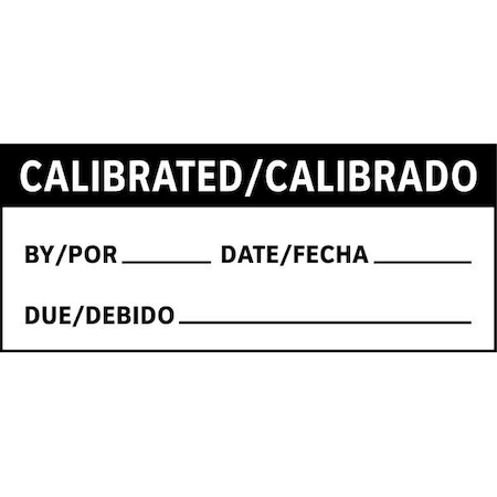Stranco Calibration Label, Bilingual, 1in H, PK225, TC3-21102 TC3-21102