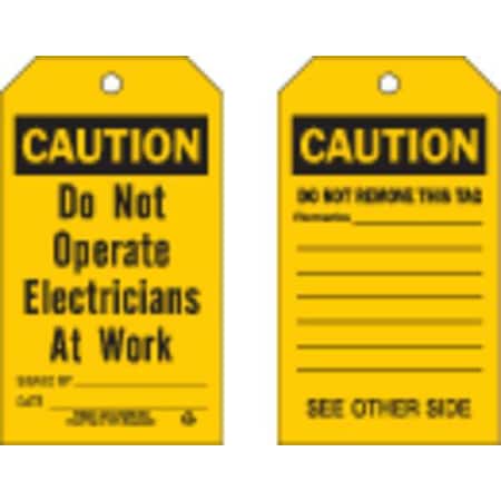 Brady Caution Tag, 7 in Height, 4 in Width, Paper 86712
