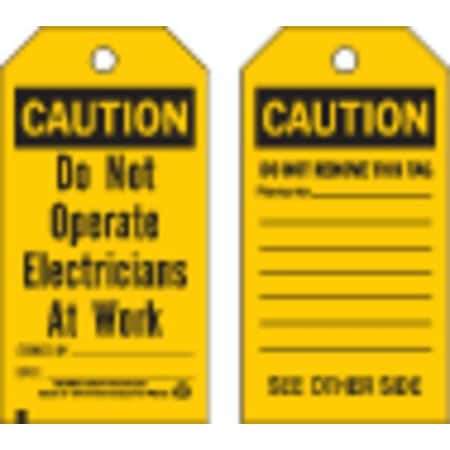 Brady Caution Tag, Polyester, 5 3/4 in H x 3 in W, Black on Yellow, Rectangle, 10 PK 86547