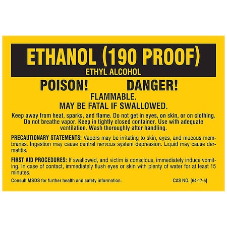 Brady Label, ETHANOL (190 PROOF), Polyester, 5 in W, 3 1/2 in H 7259QLS