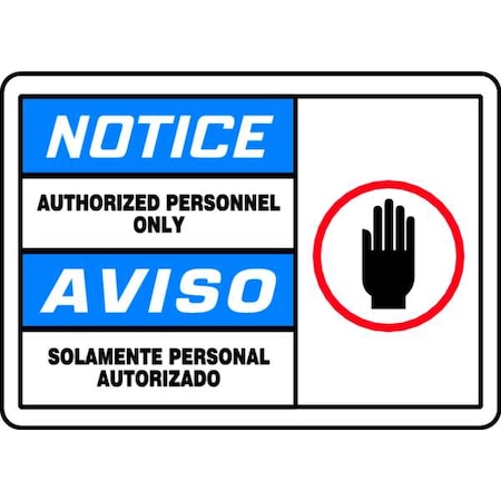 Accuform Spanish-Bilingual Notice Sign, 10 in Height, 14 in Width, Plastic, Rectangle, English, Spanish SBMADM888MVP