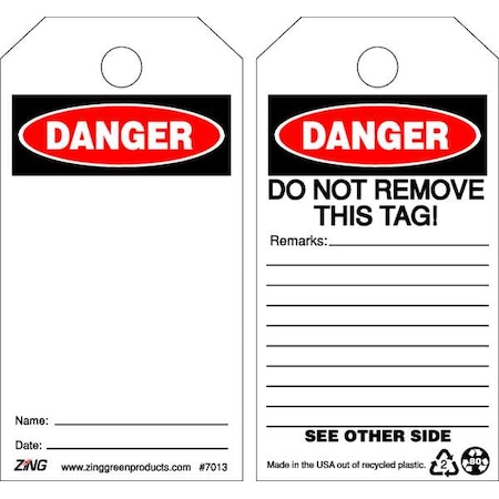 Zing Danger Tag, Danger, Plastic, 5 3/4 in H x 3 in W, White, Rectangle, 10 PK 7013