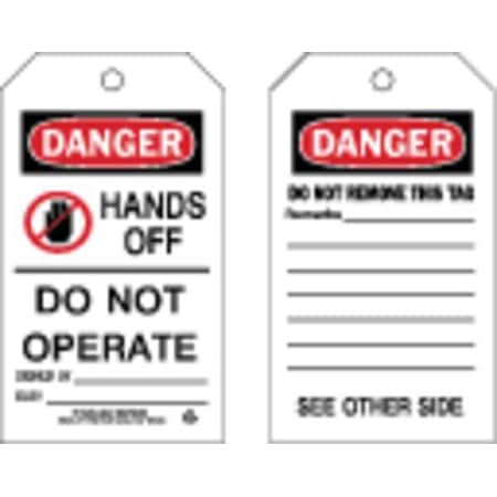 Brady Danger, Hands Off Do Not Operate, 4 in W x 7 in H, Polyester Rectangle, 10 PK 86577