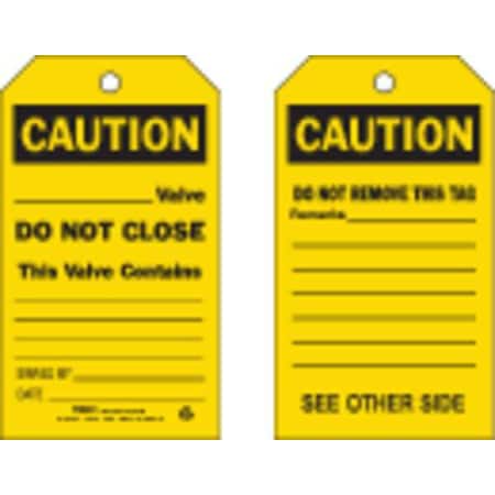Brady Caution Tag, Prohibited Activity Tags, Polyester, 7 in H x 4 in W, Black, Yellow, Rectangle, 10 PK 86607