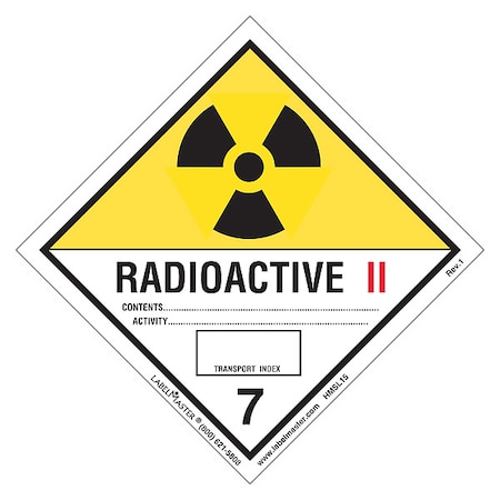 Labelmaster Radioactive Placard, Radioactive II, PVC, 500 PK HMSL15