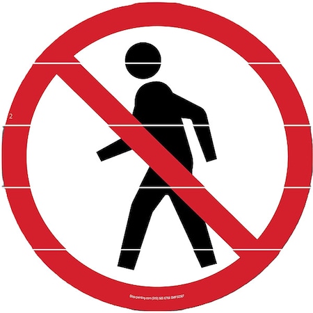 Superior Mark No Pedestrian Access Floor Sign, 20 in Height, 20 in Width, PVC, Circle, Not Applicable SMFS0567