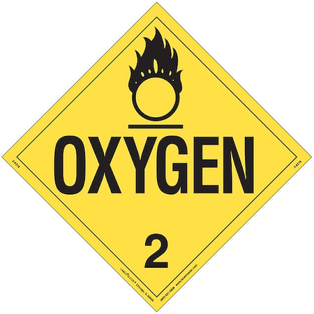 Labelmaster Oxygen Placard, Oxygen, Vinyl, 25 PK Z-EZ16