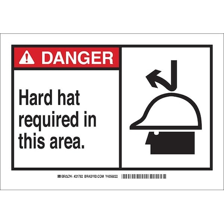 Brady Danger Sign, 7 in Height, 10 in Width, Plastic, Rectangle, English 21782