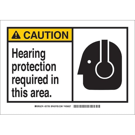 Brady Caution Sign, Fiberglass, Rectangle, English 62807