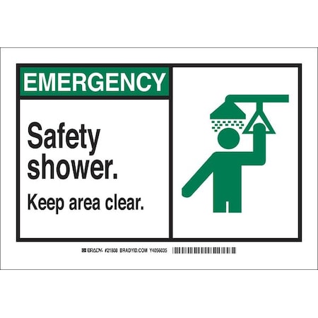 Brady Emergency, Safety Shower. Keep Area Clear., 10" W x 7" H, Rectangle, Aluminum, 46484 46484