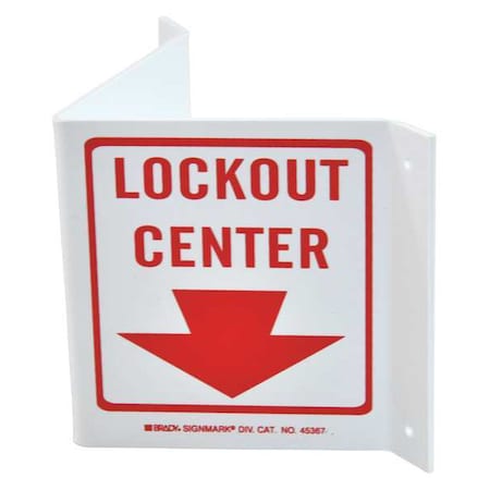 Brady Lockout Sign, 5 1/2 in Height, 10 in Width, Plastic, Triangle, English 45367