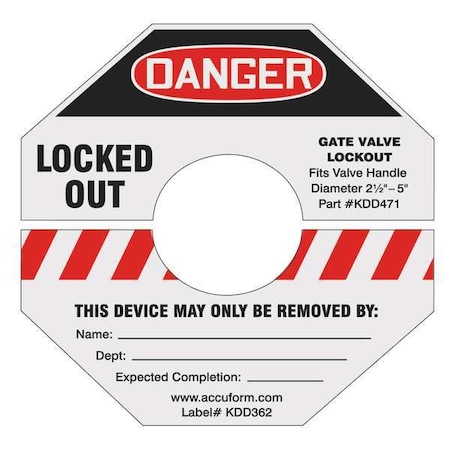 Accuform Gate Valve Lockout Label, 4 In. H, 4 In. W, KDD362RD KDD362RD