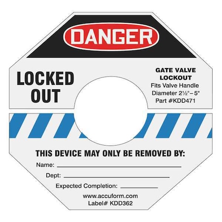 Accuform Gate Valve Lockout Label, 2 In. H, 2 In. W, KDD360BU KDD360BU