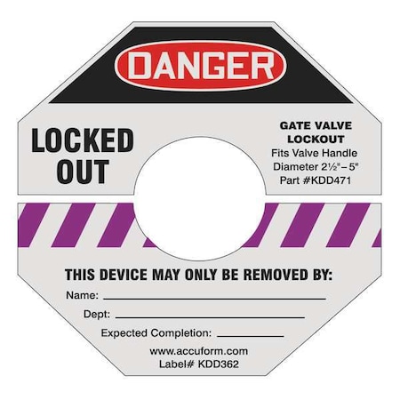 Accuform Gate Valve Lockout Label, 2 In. H, 2 In. W, KDD360PR KDD360PR