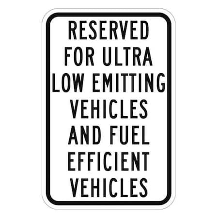 Zing Fuel Efficient Vehicle Parking Sign, 12" W, 18" H, English, Aluminum 2645