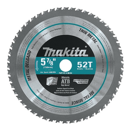 MAKITA 5-7/8" 52T Carbide-Tipped Saw Blade Thin Metal A-96104