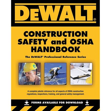 Dewalt Safety and DOT Reference Book, DEWALT(R) Construction Safety and OSHA Handbook, English, Paperback 9781133132059