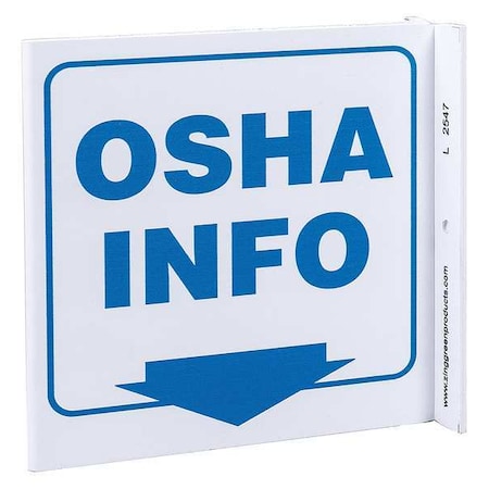 Zing Osha Info, Plastic, 7" x 7", With Mounting Holes, L-Shaped 2547