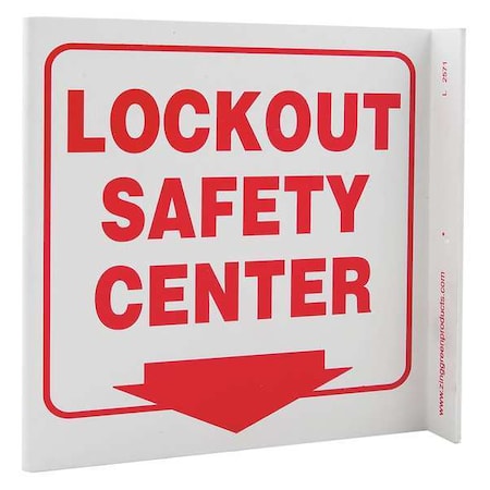 Zing Lockout Sign, 7 in Height, 7 in Width, Plastic, L-Shaped, English 2571