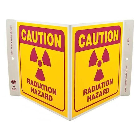 Zing Radiation & Laser Sign, 7 in H x 12 in W, Plastic, V-Shaped 2606