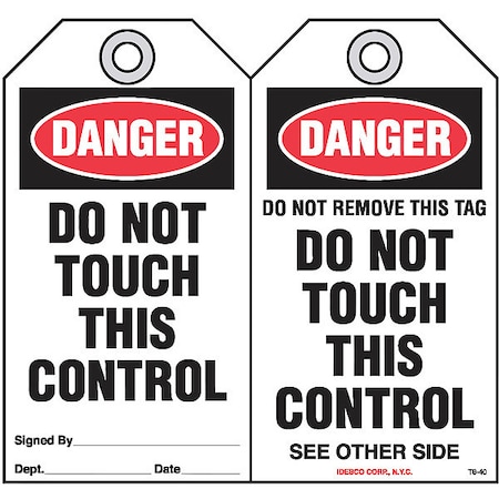 Idesco Safety Do Not Touch This Control Tag, PK10 KAT640AC