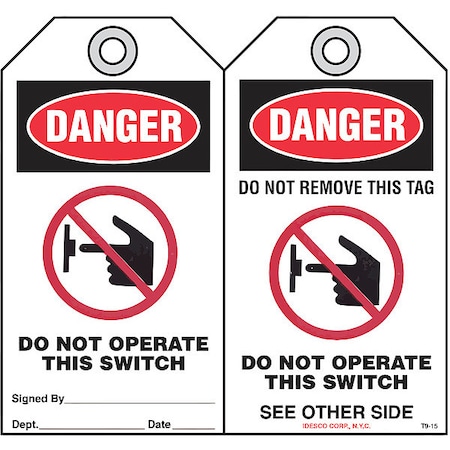 Idesco Safety Do Not Operate This Switch Tag, PK10 KAT915AC