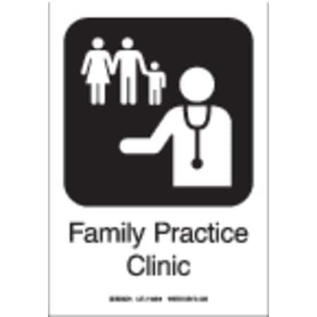 Brady Hospital Sign, Family Practice Clinic, 7" W x 10" H, Rectangle, Polyester, 142510 142510