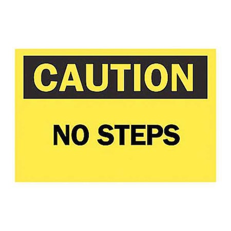 Brady Caution, No Steps, 14" W x 10" H, Rectangle, Aluminum, 43174 43174