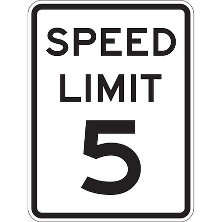 Brady Traffic Sign, 24 in H, 18 in W, Fiberglass, Rectangle, English, 75199 75199