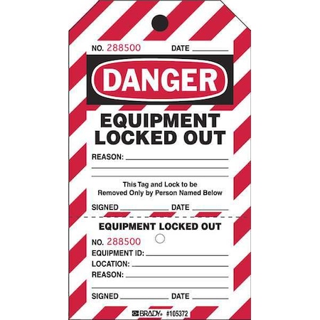 Brady Danger, Equipment Locked Out, 4 in W x 7 1/2 in H, Polyester 25 PK PLLT2