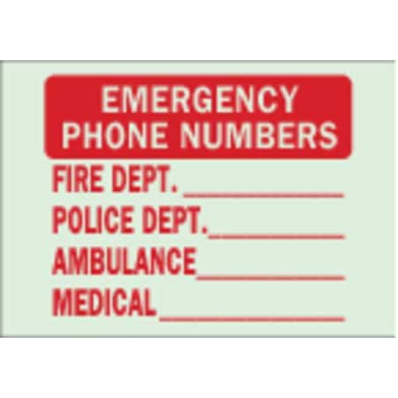 Brady Emergency Phone Numbers, Fire Dept_ Police Dept_ Ambulance_, 14" W x 10" H, 80214 80214
