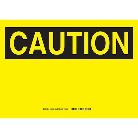 Brady Caution Sign, 14" W, 10" H, English, Cardstock, Yellow 65264