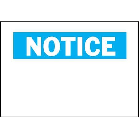 Brady Notice Sign, English, Cardstock, White 65266