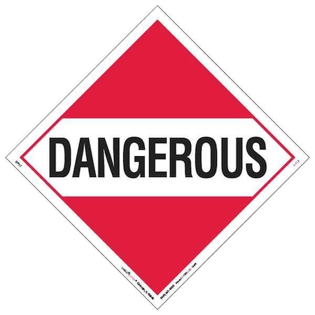 Labelmaster DOT Container Placard, Dangerous, Tagboard, 10-3/4" W x 10-3/4" H Z-PL1