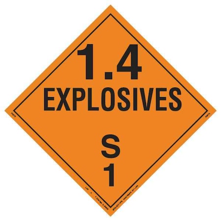 Labelmaster DOT Container Placard, Explosives, Vinyl, 10-3/4" W x 10-3/4" H 19TZ79