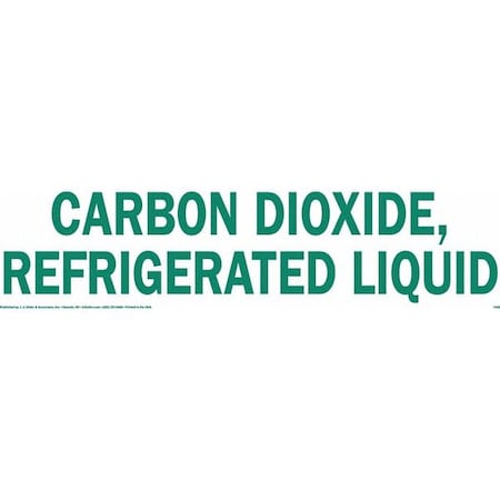 Jj Keller Carbon Dioxide, Refrigerated Liquid Sign 1406