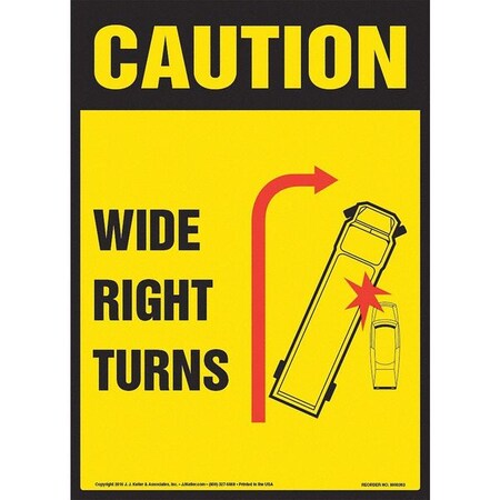 Jj Keller Wide Right Turns, OSHA, 10" x 14", Vinyl 8001267