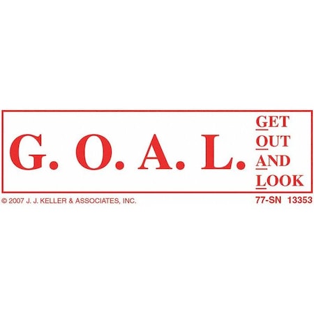 Jj Keller Get Out And Look (G.O.A.L.) Sign, Clear 13353