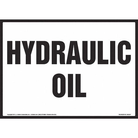 Jj Keller Hydraulic Oil Sign 8001237