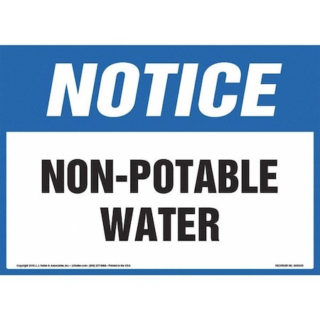 Jj Keller Notice, Non-Potable Water, OSHA Sign, 8001147 8001147