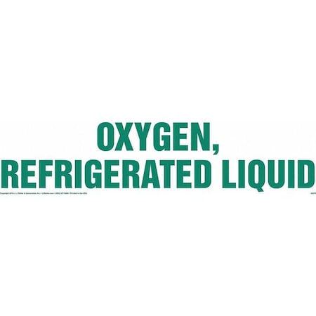 Jj Keller Oxygen, Refrigerated Liquid Sign 48379